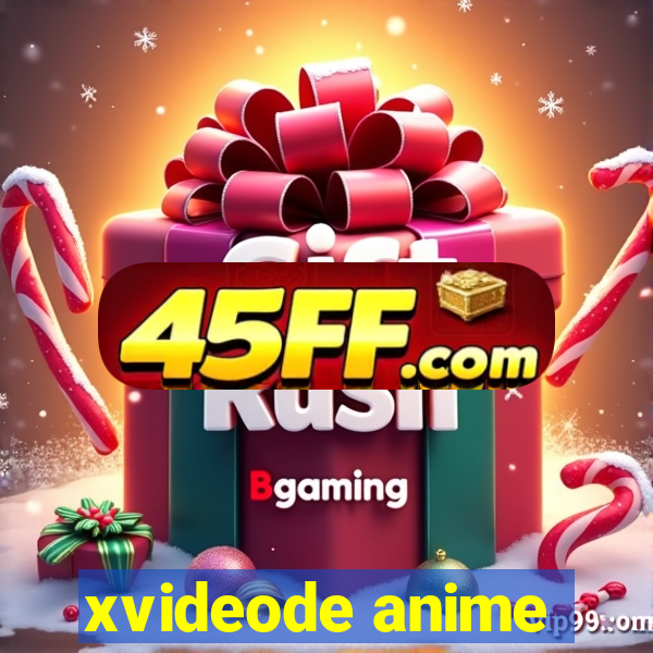 xvideode anime